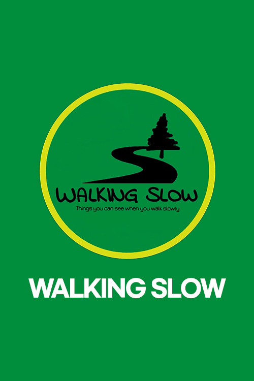 Walking Slow - Hankook TV