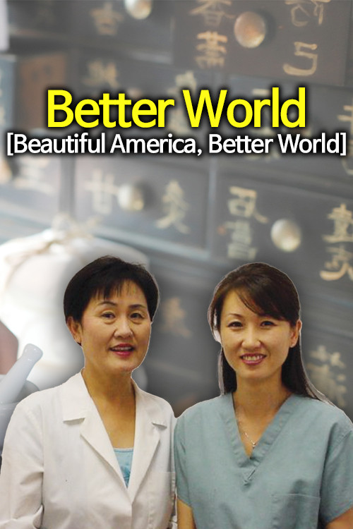 Better World : Beautiful America, Better World - Hankook TV